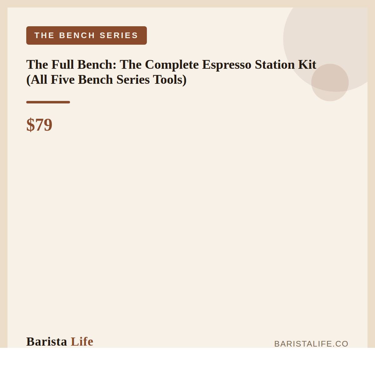 The Full Bench: The Complete Espresso Station Kit (All Five Bench Series Tools) - Barista Life