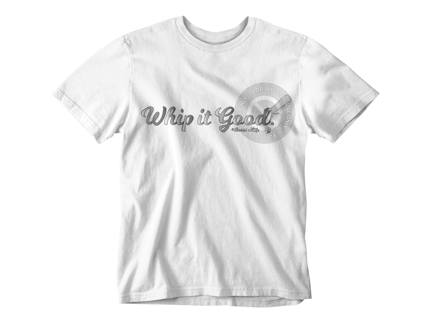 Barista Life Whip It Good White Tee