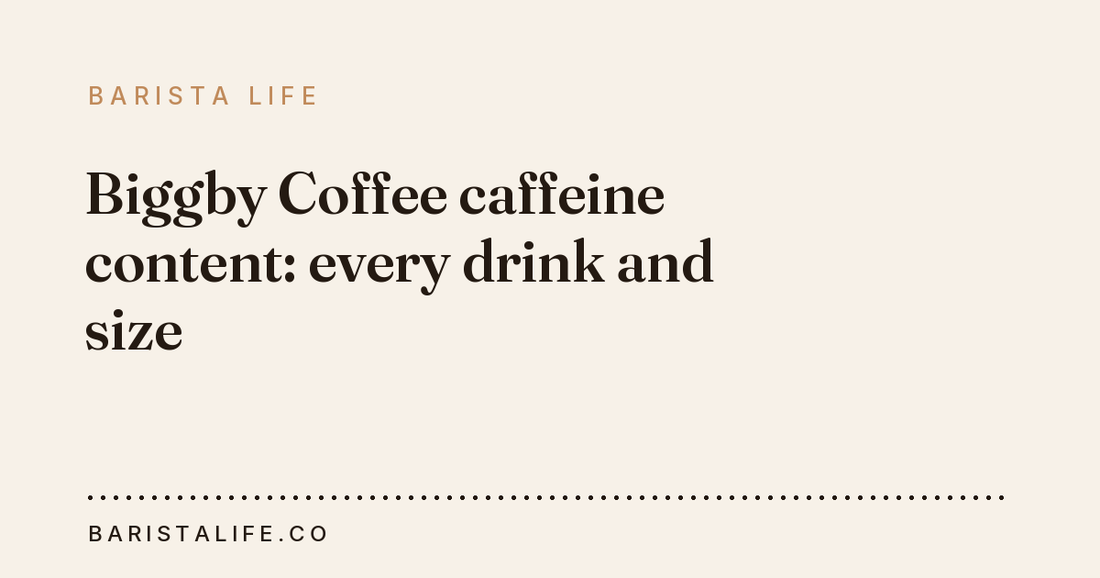 Biggby Coffee caffeine content: every drink and size