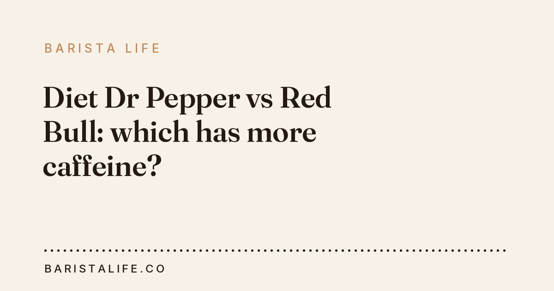 Diet Dr Pepper vs Red Bull: which has more caffeine?