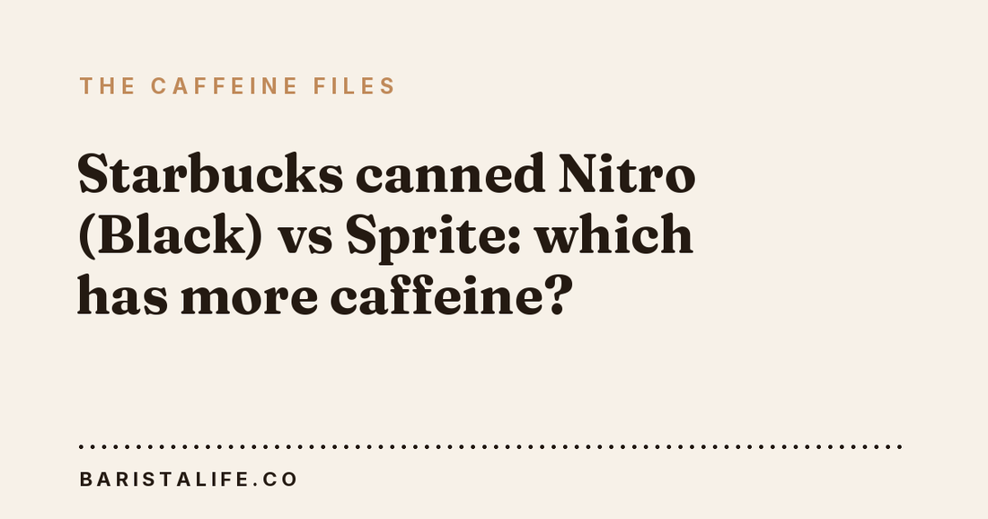 Starbucks canned Nitro (Black) vs Sprite: which has more caffeine?