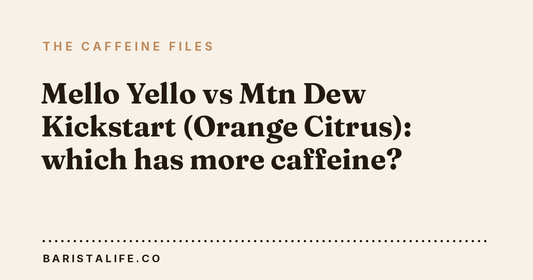 Mello Yello vs Mtn Dew Kickstart (Orange Citrus): which has more caffeine?