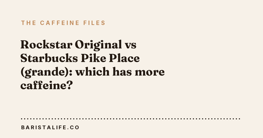 Rockstar Original vs Starbucks Pike Place (grande): which has more caffeine?
