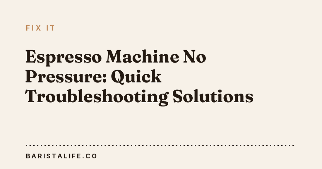 Espresso Machine No Pressure: Quick Troubleshooting Solutions