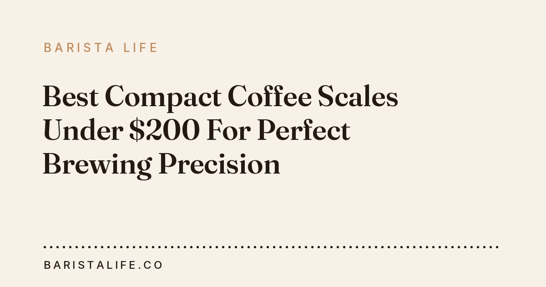 Best Compact Coffee Scales Under $200 For Perfect Brewing Precision