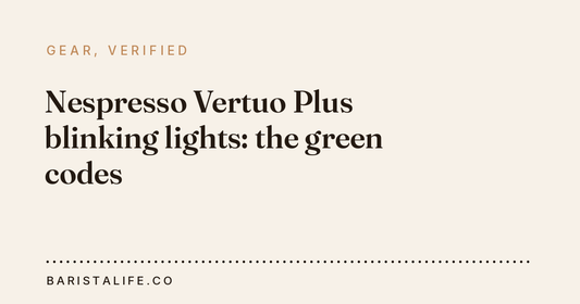 Nespresso Vertuo Plus blinking lights: the green codes