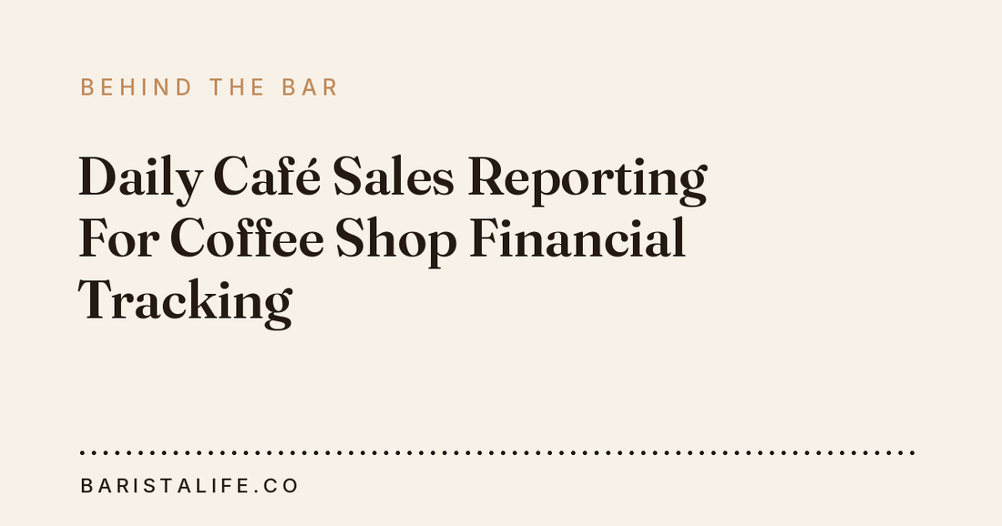 Daily Café Sales Reporting For Coffee Shop Financial Tracking