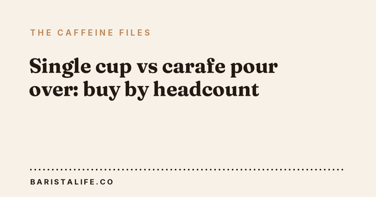 Single cup vs carafe pour over: buy by headcount
