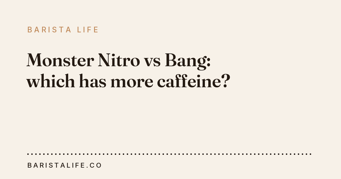 Monster Nitro vs Bang: which has more caffeine?