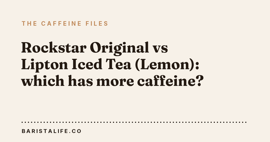 Rockstar Original vs Lipton Iced Tea (Lemon): which has more caffeine?