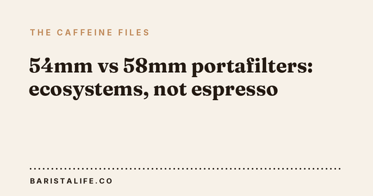 54mm vs 58mm portafilters: ecosystems, not espresso