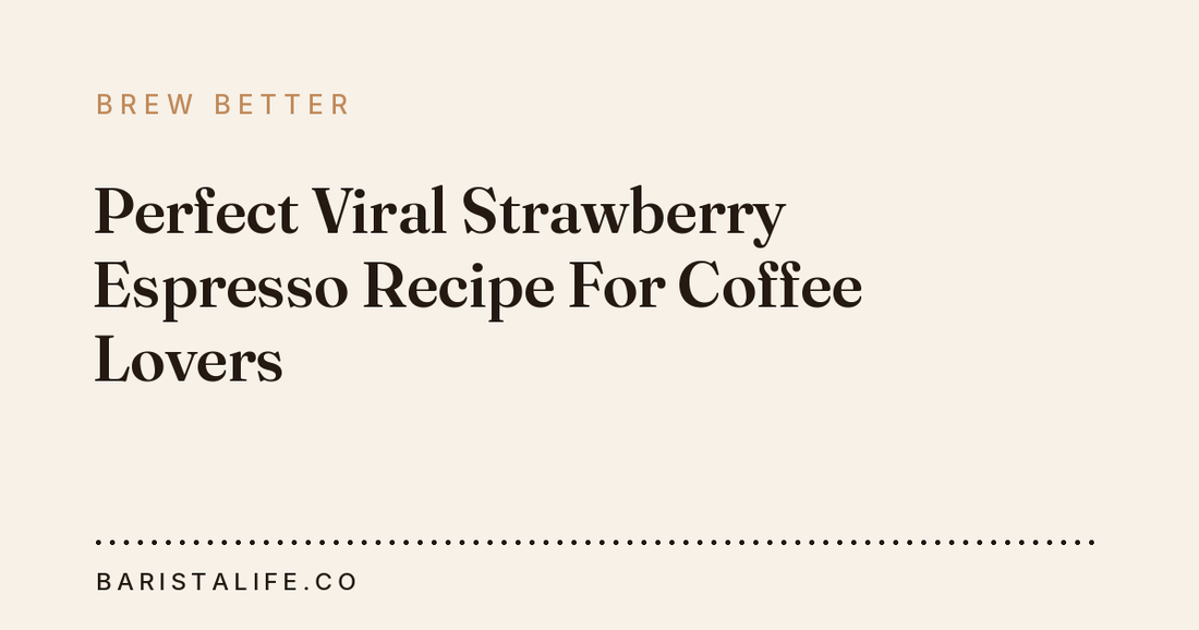 Perfect Viral Strawberry Espresso Recipe For Coffee Lovers