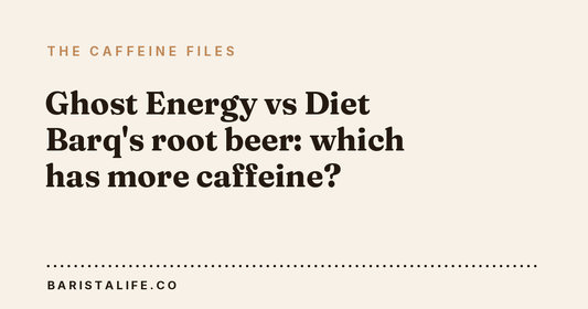 Ghost Energy vs Diet Barq's root beer: which has more caffeine?