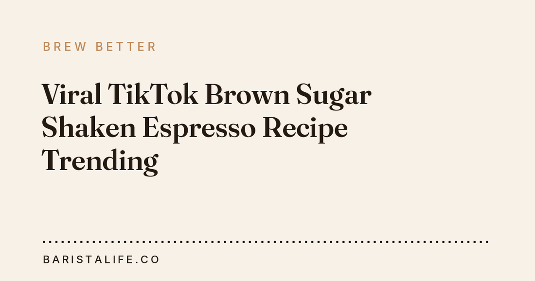Viral TikTok Brown Sugar Shaken Espresso Recipe Trending