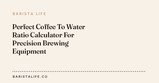 Perfect Coffee To Water Ratio Calculator For Precision Brewing Equipment