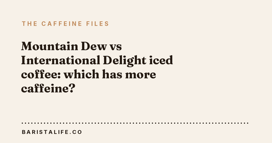 Mountain Dew vs International Delight iced coffee: which has more caffeine?