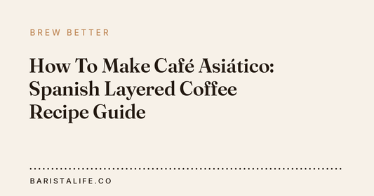 How To Make Café Asiático: Spanish Layered Coffee Recipe Guide