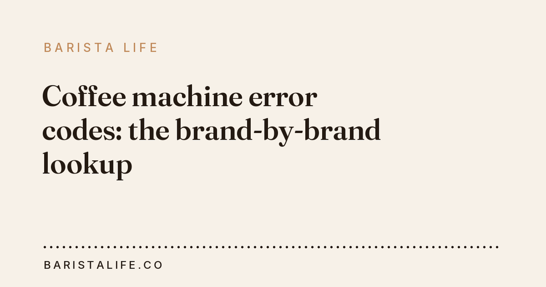 Coffee machine error codes: the brand-by-brand lookup