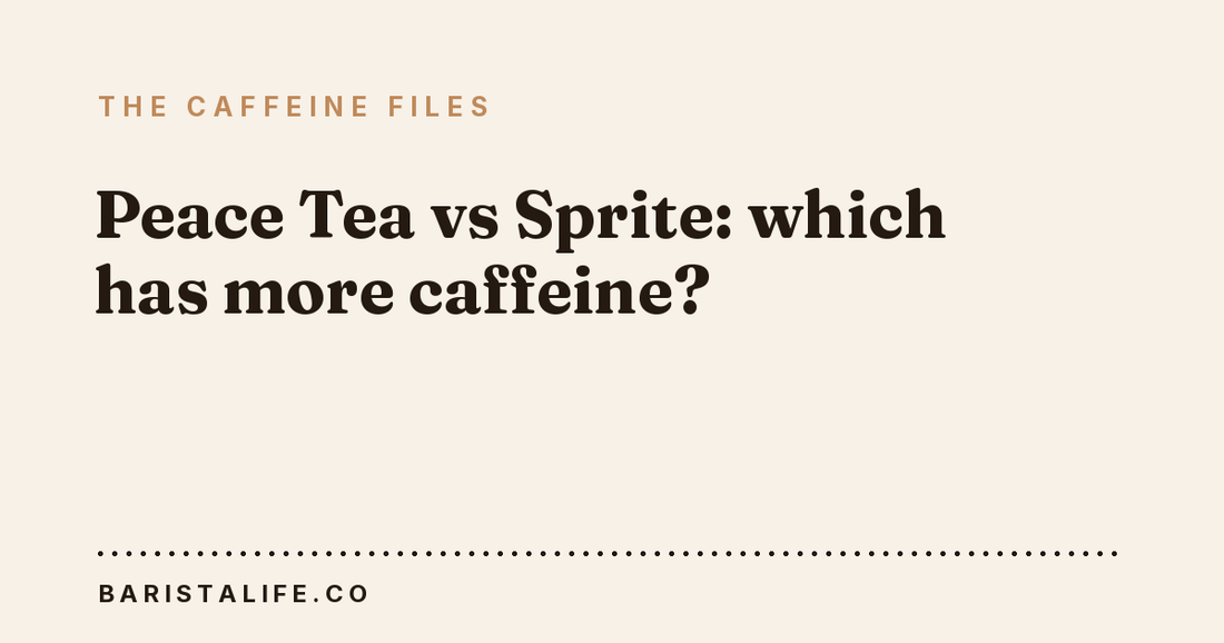 Peace Tea vs Sprite: which has more caffeine?