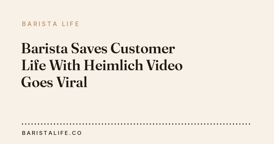 Barista Saves Customer Life With Heimlich Video Goes Viral