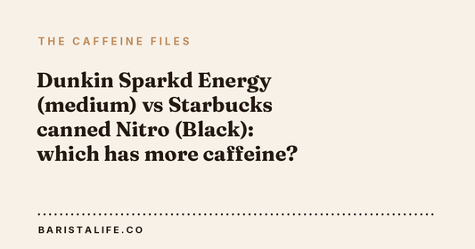 Dunkin Sparkd Energy (medium) vs Starbucks canned Nitro (Black): which has more caffeine?