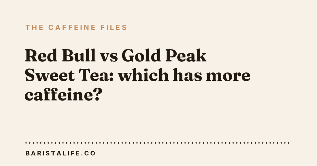 Red Bull vs Gold Peak Sweet Tea: which has more caffeine?