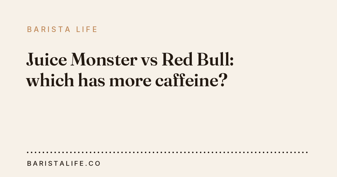 Juice Monster vs Red Bull: which has more caffeine?