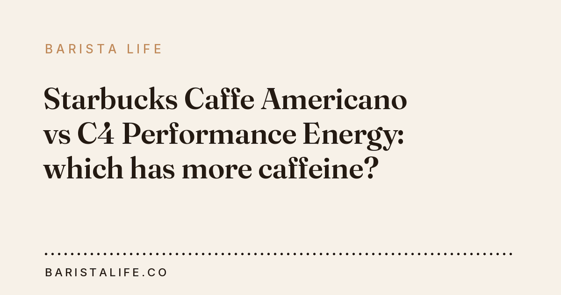 Starbucks Caffe Americano vs C4 Performance Energy: which has more caffeine?