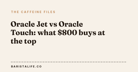 Oracle Jet vs Oracle Touch: what $800 buys at the top
