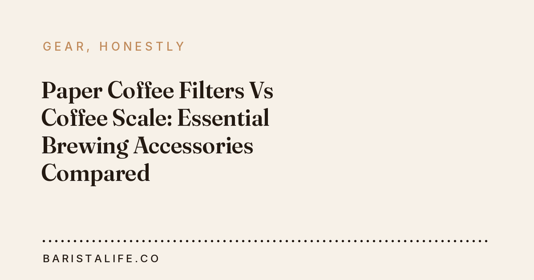 Paper Coffee Filters Vs Coffee Scale: Essential Brewing Accessories Compared