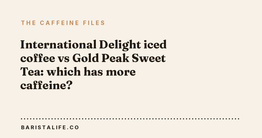 International Delight iced coffee vs Gold Peak Sweet Tea: which has more caffeine?