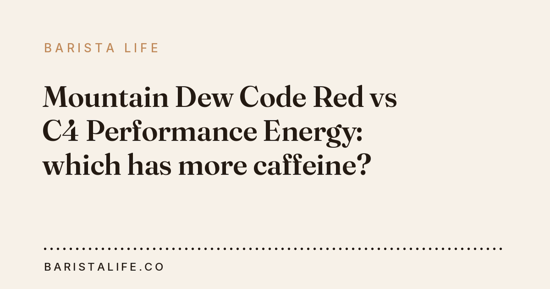 Mountain Dew Code Red vs C4 Performance Energy: which has more caffeine?