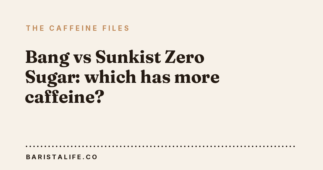 Bang vs Sunkist Zero Sugar: which has more caffeine?