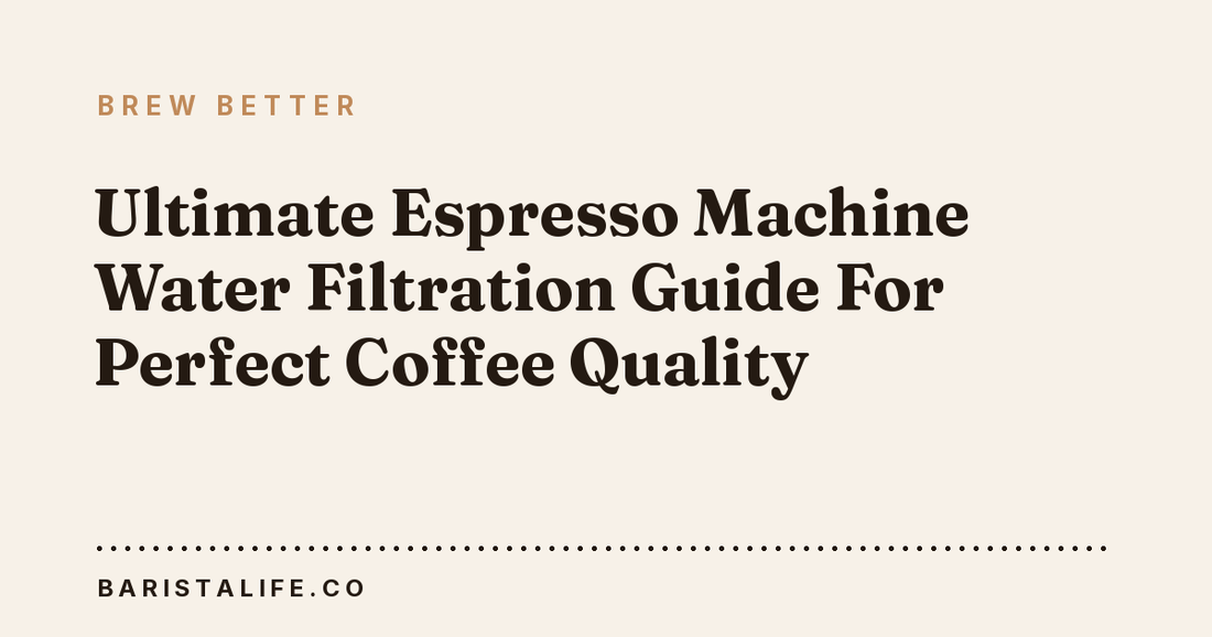Ultimate Espresso Machine Water Filtration Guide For Perfect Coffee Quality