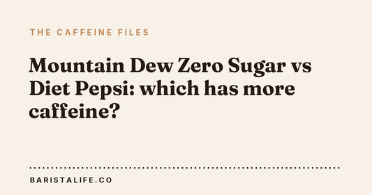 Mountain Dew Zero Sugar vs Diet Pepsi: which has more caffeine?
