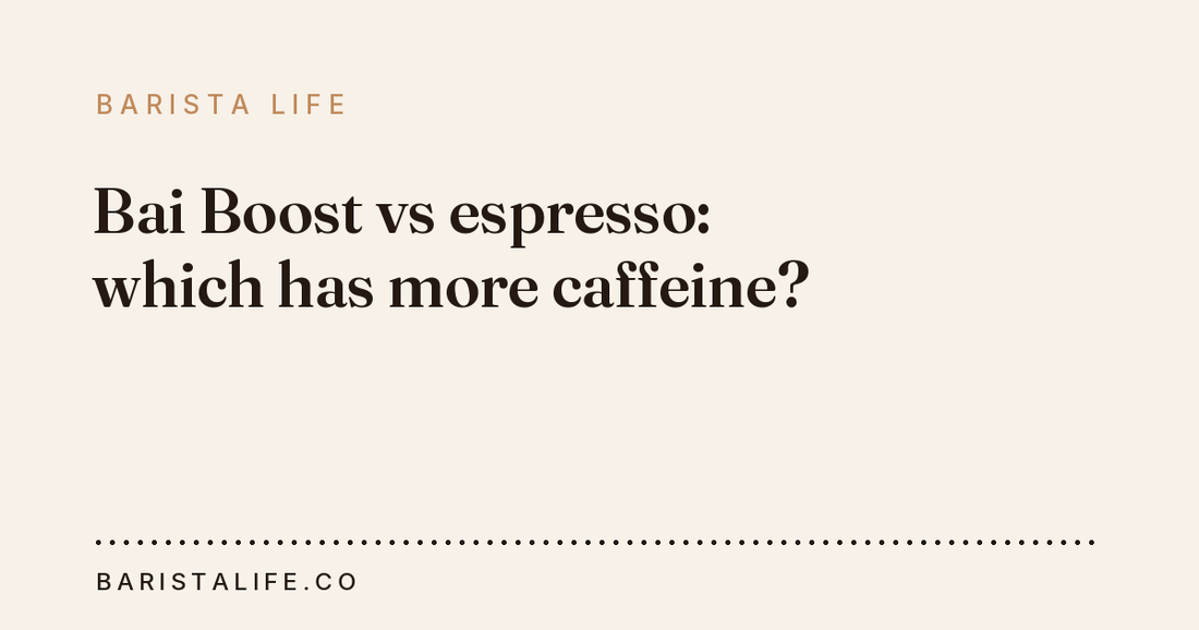 Bai Boost vs espresso: which has more caffeine?