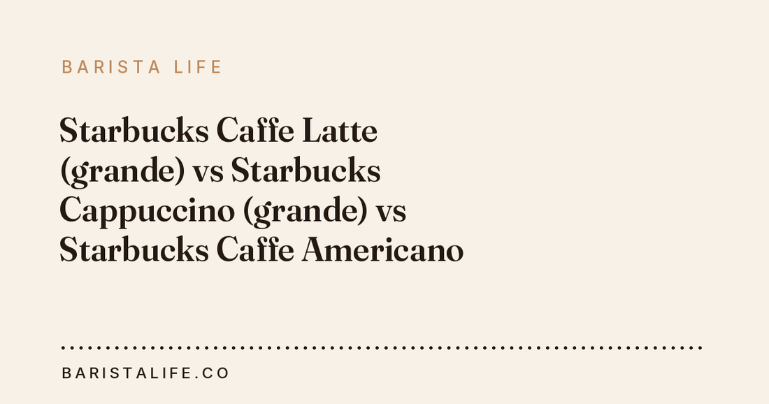 Starbucks Caffe Latte (grande) vs Starbucks Cappuccino (grande) vs Starbucks Caffe Americano (grande): which has more caffeine?