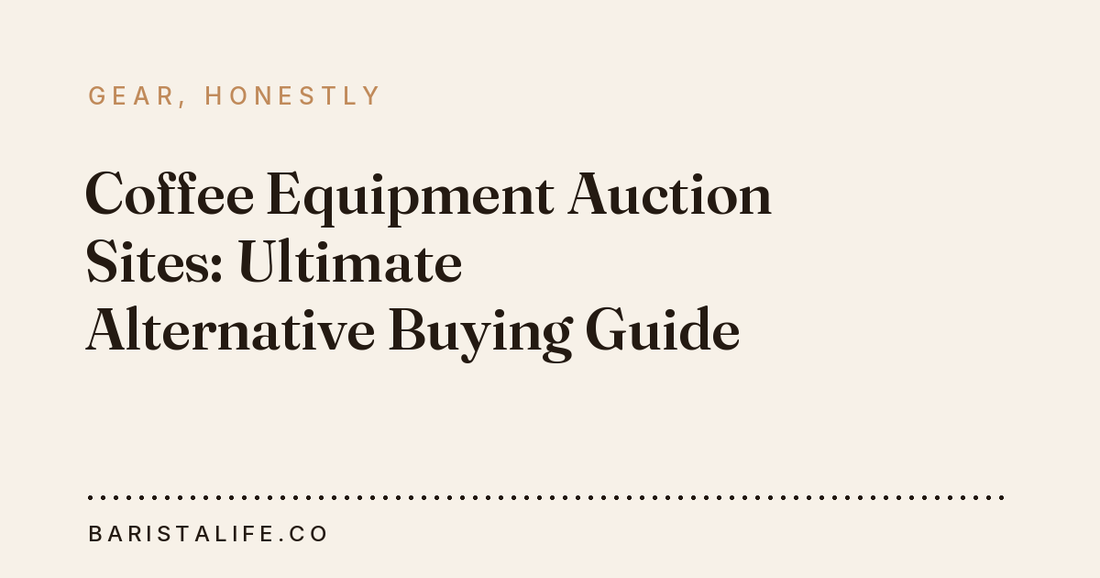 Coffee Equipment Auction Sites: Ultimate Alternative Buying Guide