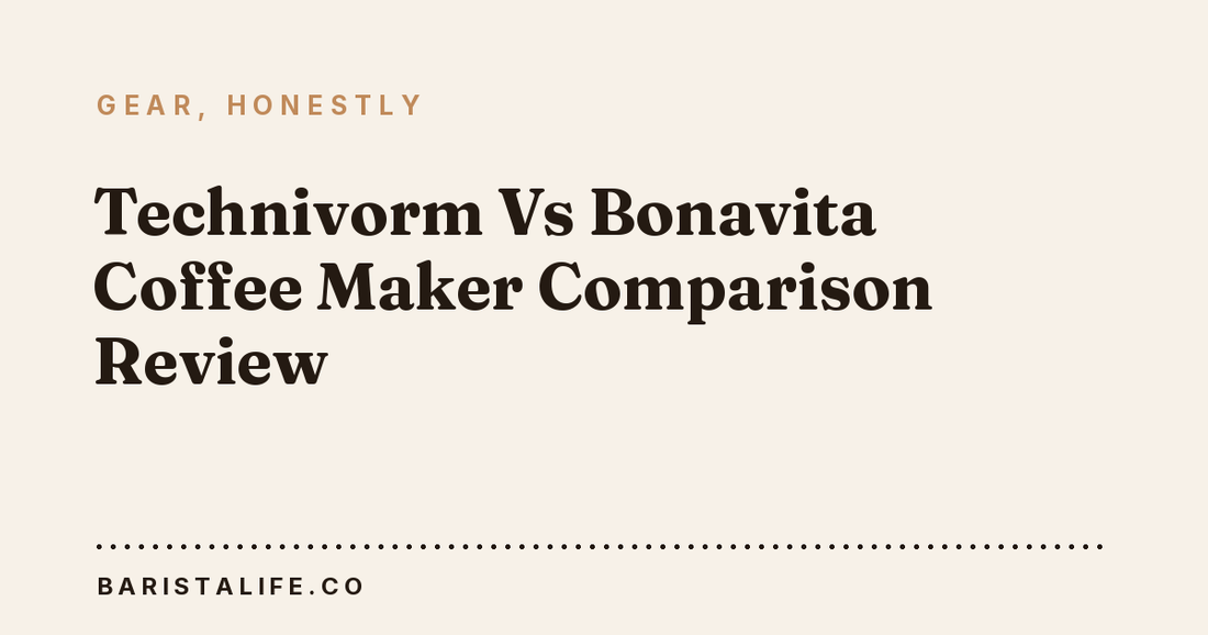 Technivorm Vs Bonavita Coffee Maker Comparison Review