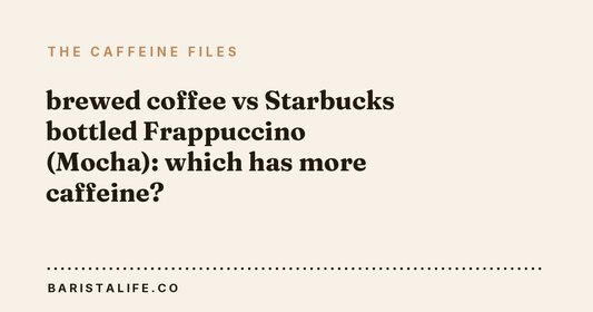 brewed coffee vs Starbucks bottled Frappuccino (Mocha): which has more caffeine?