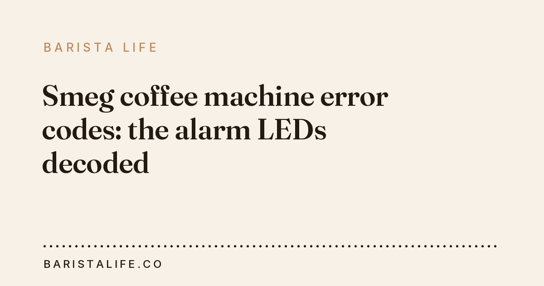 Smeg coffee machine error codes: the alarm LEDs decoded
