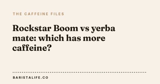 Rockstar Boom vs yerba mate: which has more caffeine?