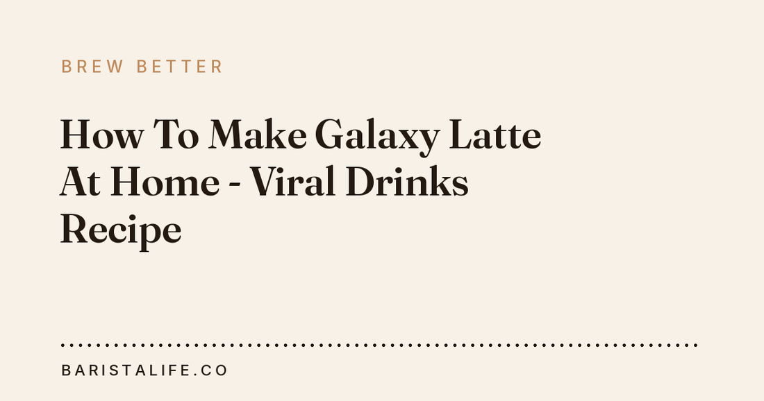 How To Make Galaxy Latte At Home - Viral Drinks Recipe