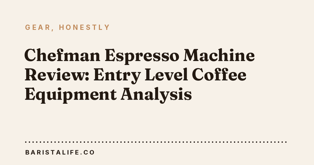 Chefman Espresso Machine Review: Entry Level Coffee Equipment Analysis