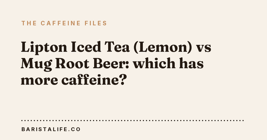 Lipton Iced Tea (Lemon) vs Mug Root Beer: which has more caffeine?