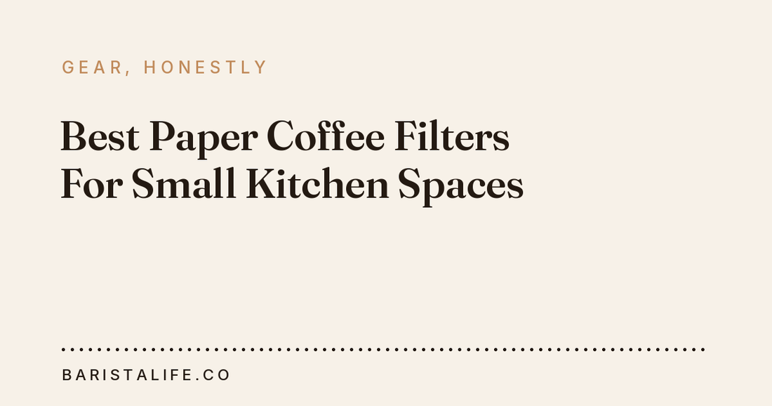 Best Paper Coffee Filters For Small Kitchen Spaces