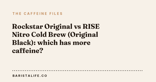Rockstar Original vs RISE Nitro Cold Brew (Original Black): which has more caffeine?