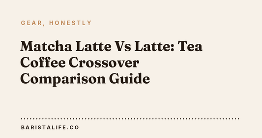Matcha Latte Vs Latte: Tea Coffee Crossover Comparison Guide