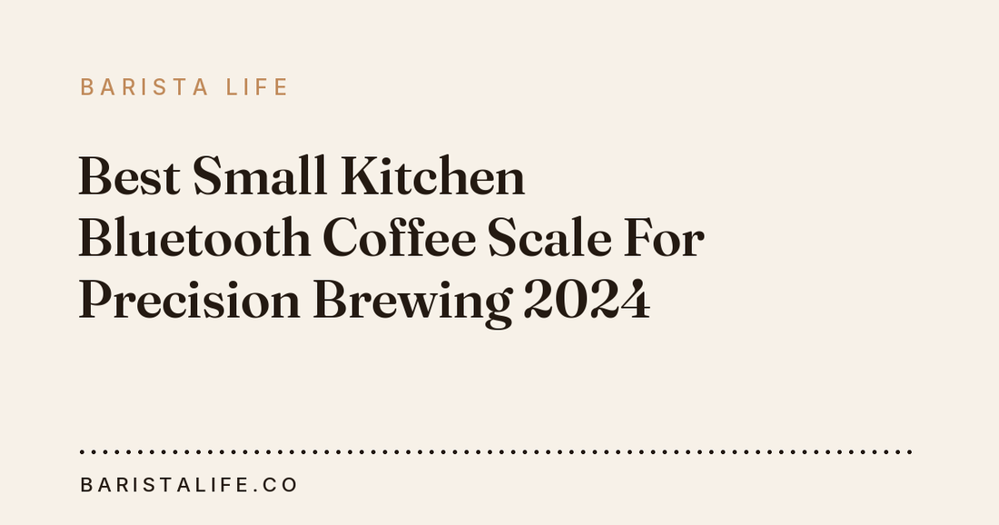 Best Small Kitchen Bluetooth Coffee Scale For Precision Brewing 2024