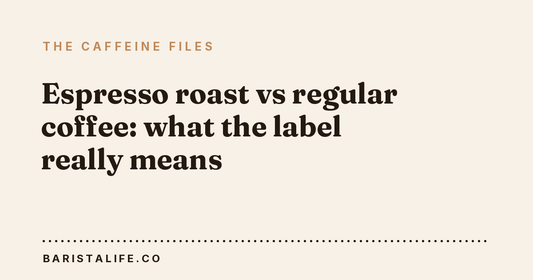 Espresso roast vs regular coffee: what the label really means